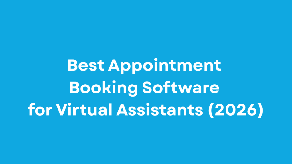 best appointment booking software for virtual assistants uk us 2026