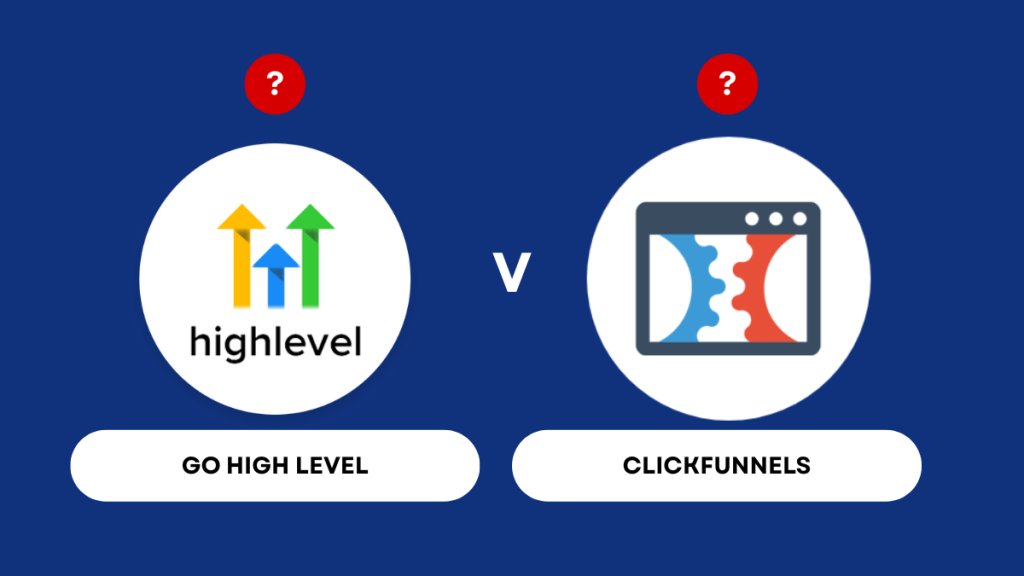 gohighlevel vs clickfunnels comparison