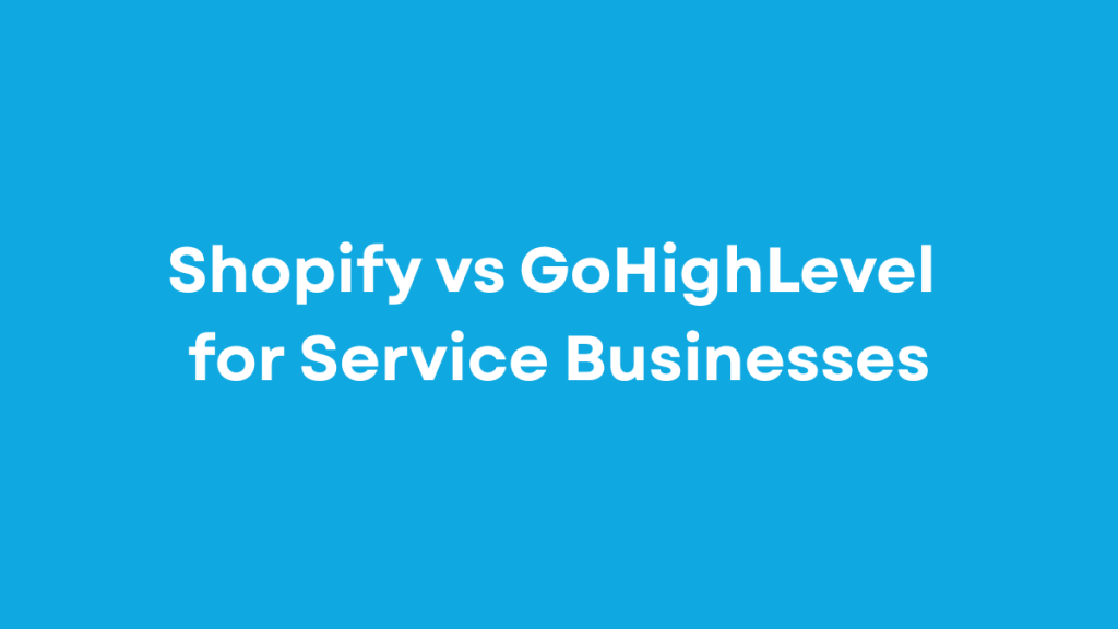 shopify v gohighlevel