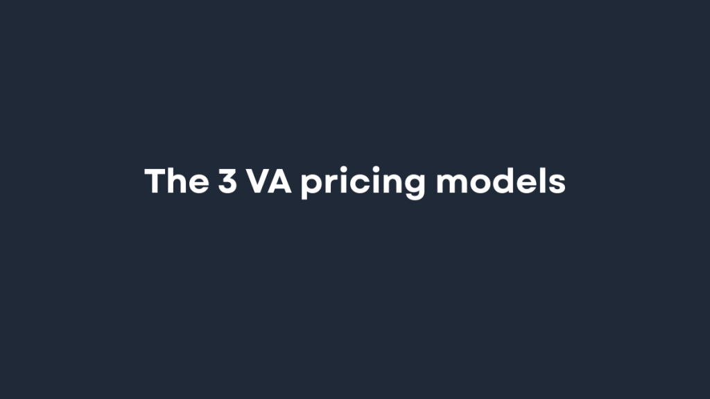 virtual assistant pricing models